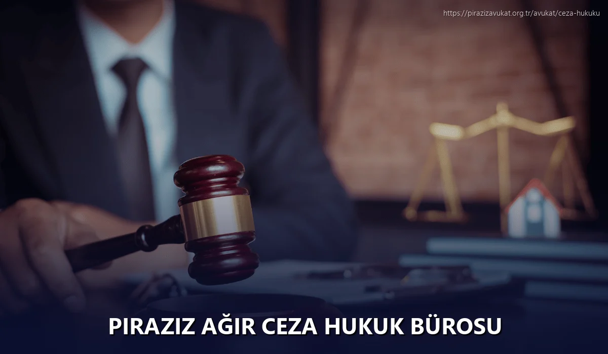 Piraziz Ağır Ceza Hukuk Bürosu