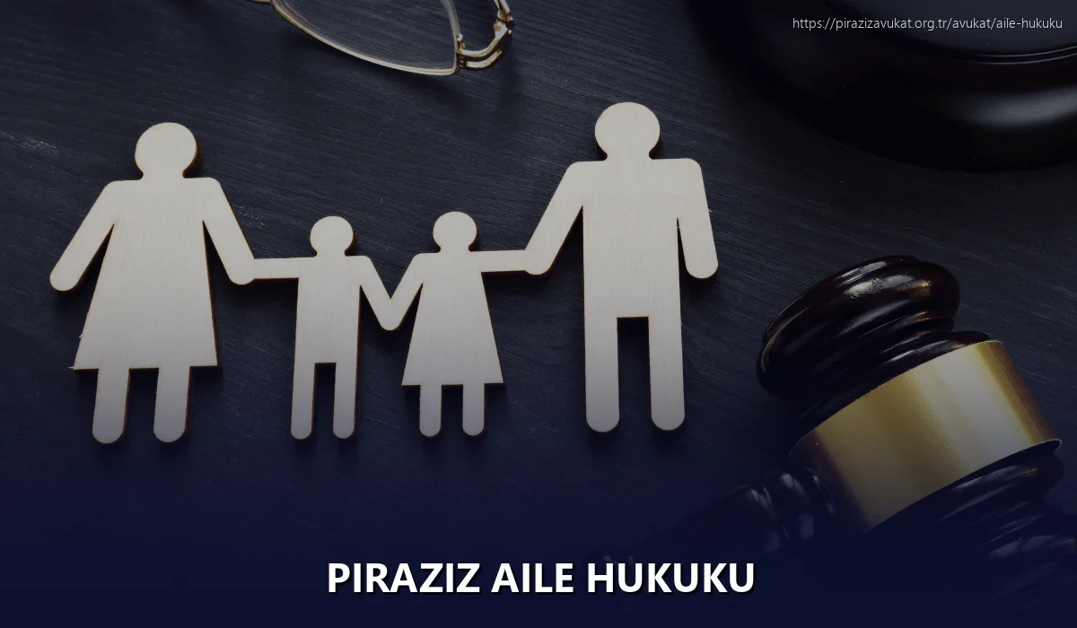 Piraziz Aile Hukuku